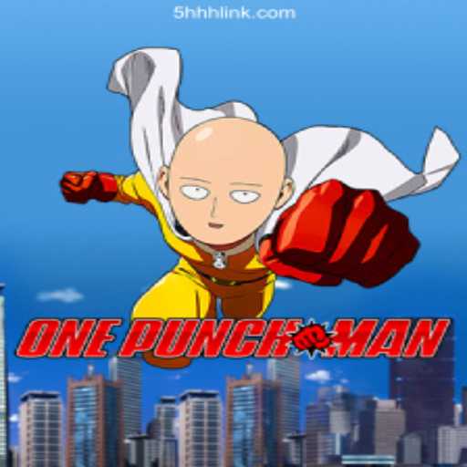 OnePunchMan: An In-Depth Look at the Thrilling Game on 5HHH.com Platform