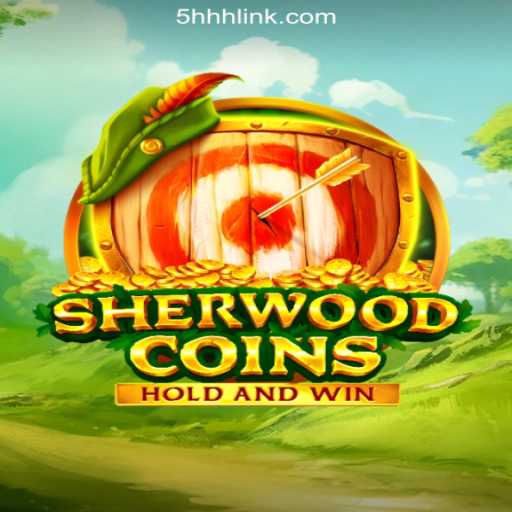 Discover the Thrilling World of SherwoodCoins on 5HHH.com Platform