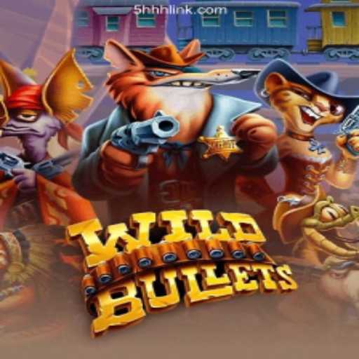 Embark on an Adventure with WildBullets: The Latest Sensation on 5HHH.com Platform-Oficial Slots Brasil